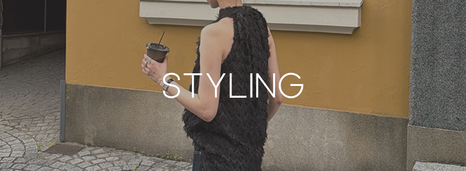 STYLING